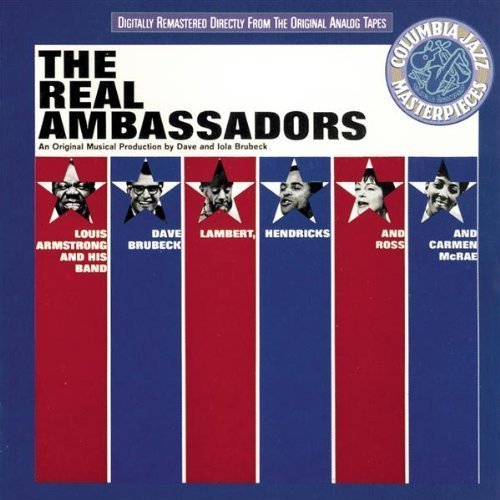 Louis Armstrong &amp; Dave Brubeck / The Real Ambassadors 