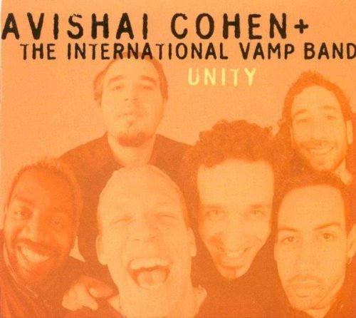 Avishai Cohen + The International Vamp Band / Unity (DIGI-PAK, 미개봉)