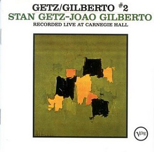 Stan Getz / Getz / Gilberto Vol. 2