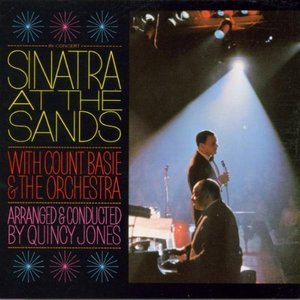 Frank Sinatra / Sinatra at The Sands With Count Basie
