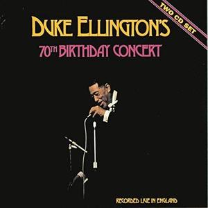 Duke Ellington / 70th Birthday Concert (2CD)