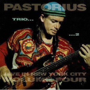 Jaco Pastorius / Live in New York City, Vol. 4 