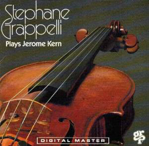 Stephane Grappelli / Stephane Grappelli Plays Jerome Kern
