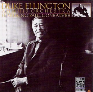 Duke Ellington / Duke Ellington And His Orchestra Featuring Paul Gonsalves
