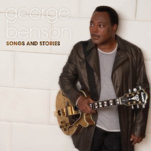 George Benson / Songs And Stories
