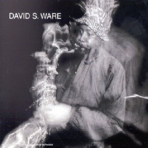 David S. Ware / Live In The Netherlands (DIGI-PAK)