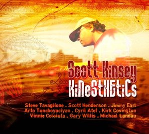 Scott Kinsey / Kinesthetics (DIGI-PAK)