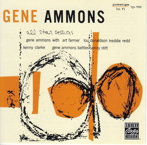 Gene Ammons / All-Star Sessions With Sonny Stitt