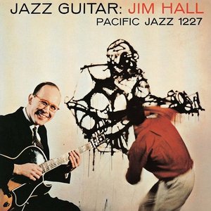 Jim Hall / Jazz Guitar