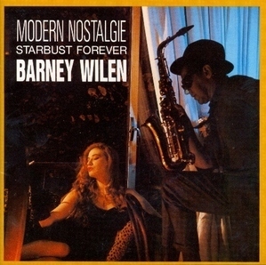 Barney Wilen &amp;#8206;/ Modern Nostalgie - Starbust Forever