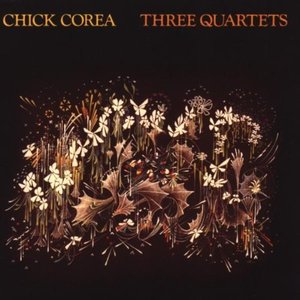 Chick Corea / Three Quartets