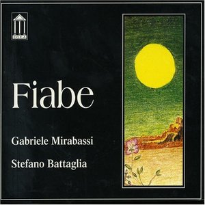 Gabriele Mirabassi &amp; Stefano Battaglia / Fiabe