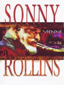 [DVD] Sonny Rollins / Sonny Rollins In Vienne